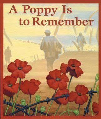 Illustrated poster of red poppies and barbed wire in the foreground, with silhouettes of soldiers walking in the misty background, titled "A Poppy Is to Remember."